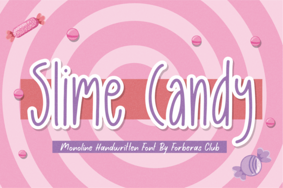 Slime Candy: A Handwritten Display Font That Makes Your Message Stick